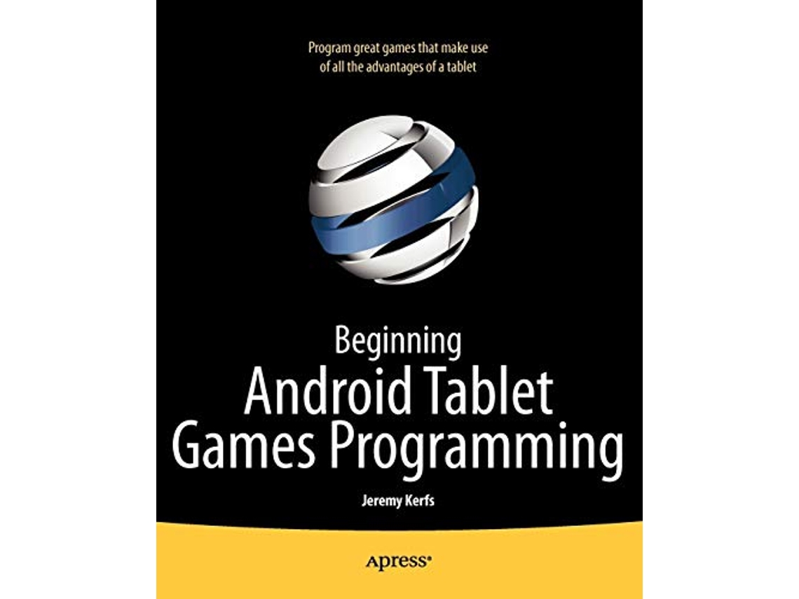 Libro Beginning Android Tablet Games Programming de Jeremy Kerfs (Inglés)