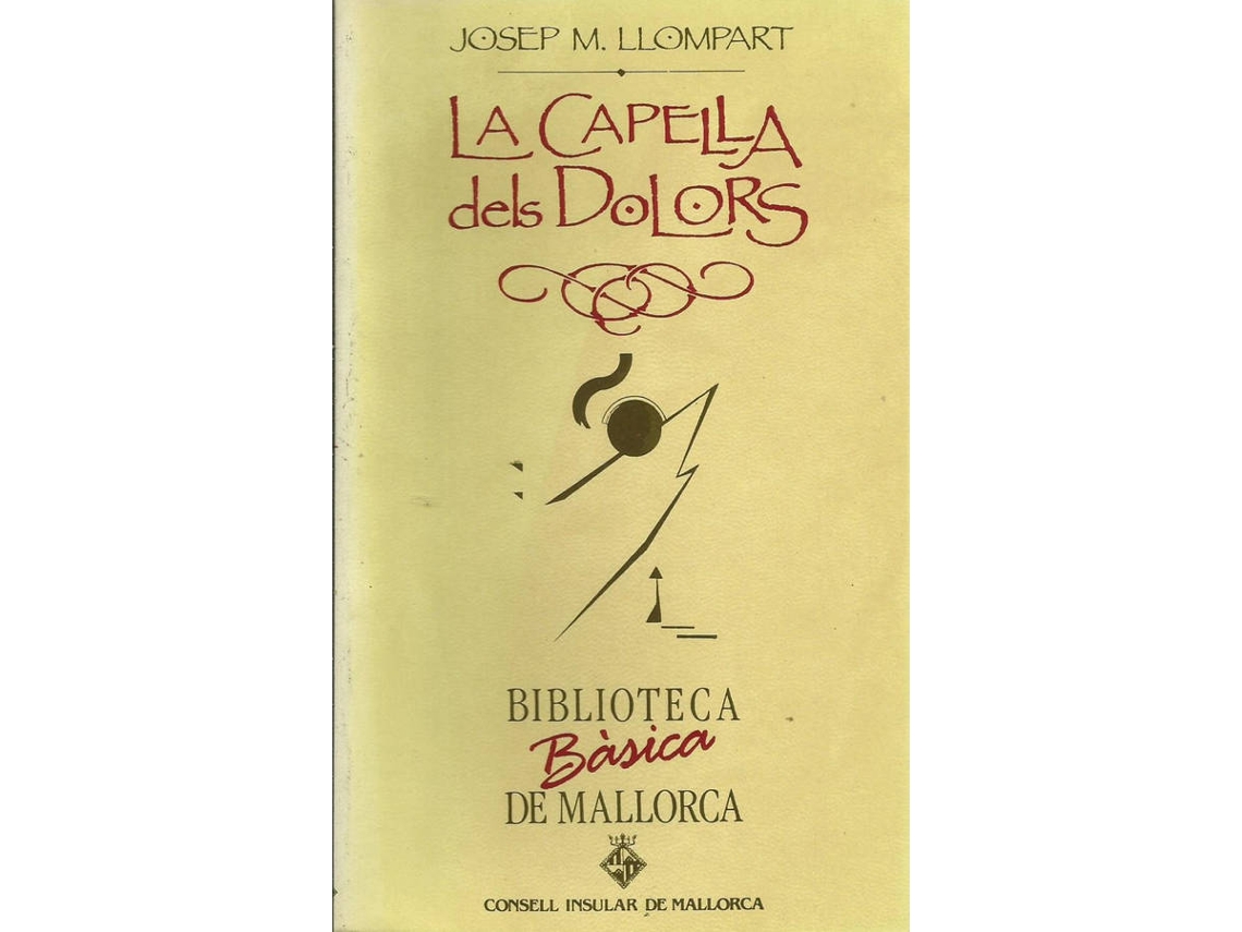 Libro La Capella Dels Dolors de Josep M Llompart