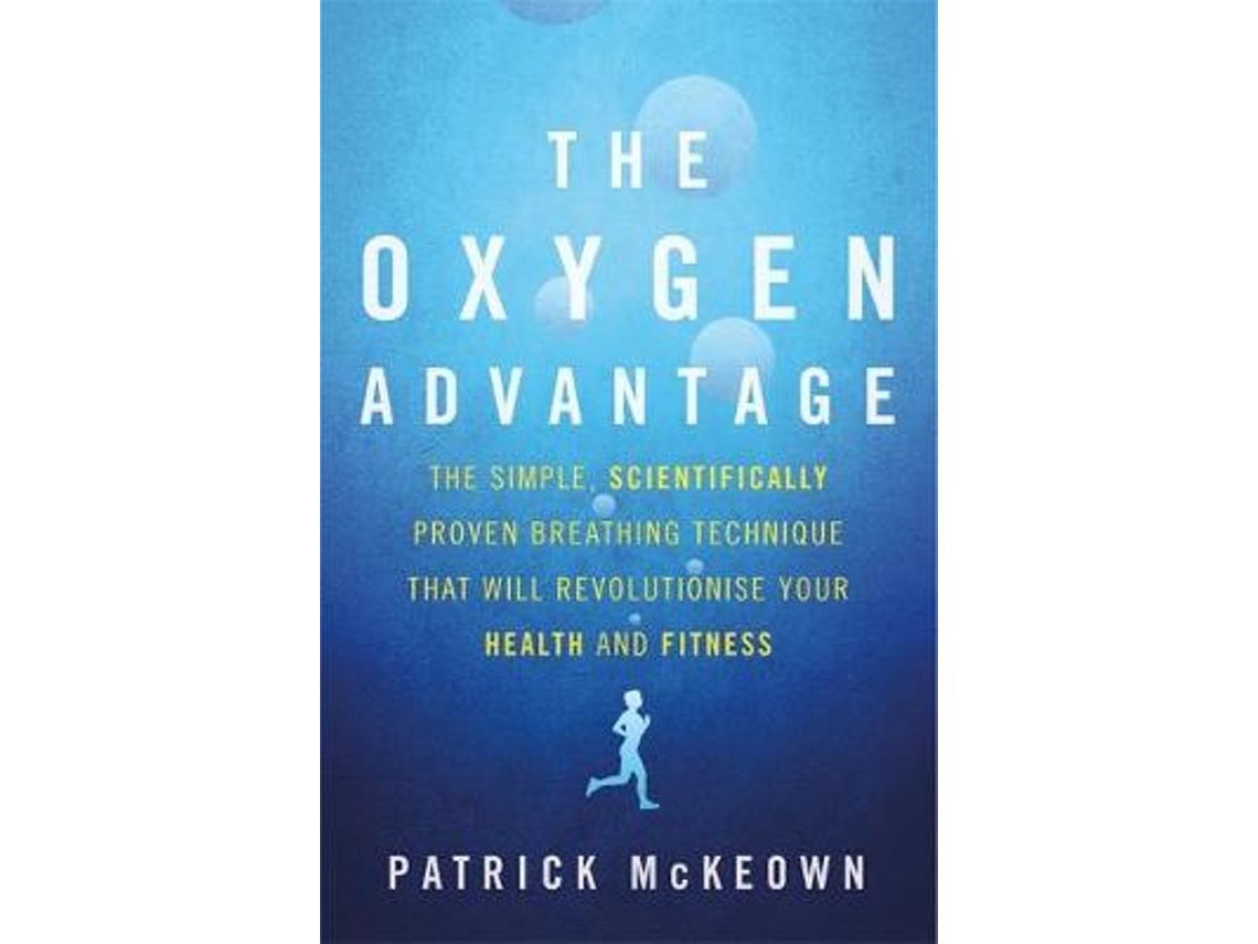 Libro Oxygen Advantage de Patrick Mckeown, Scott Carney et al. (Inglés)