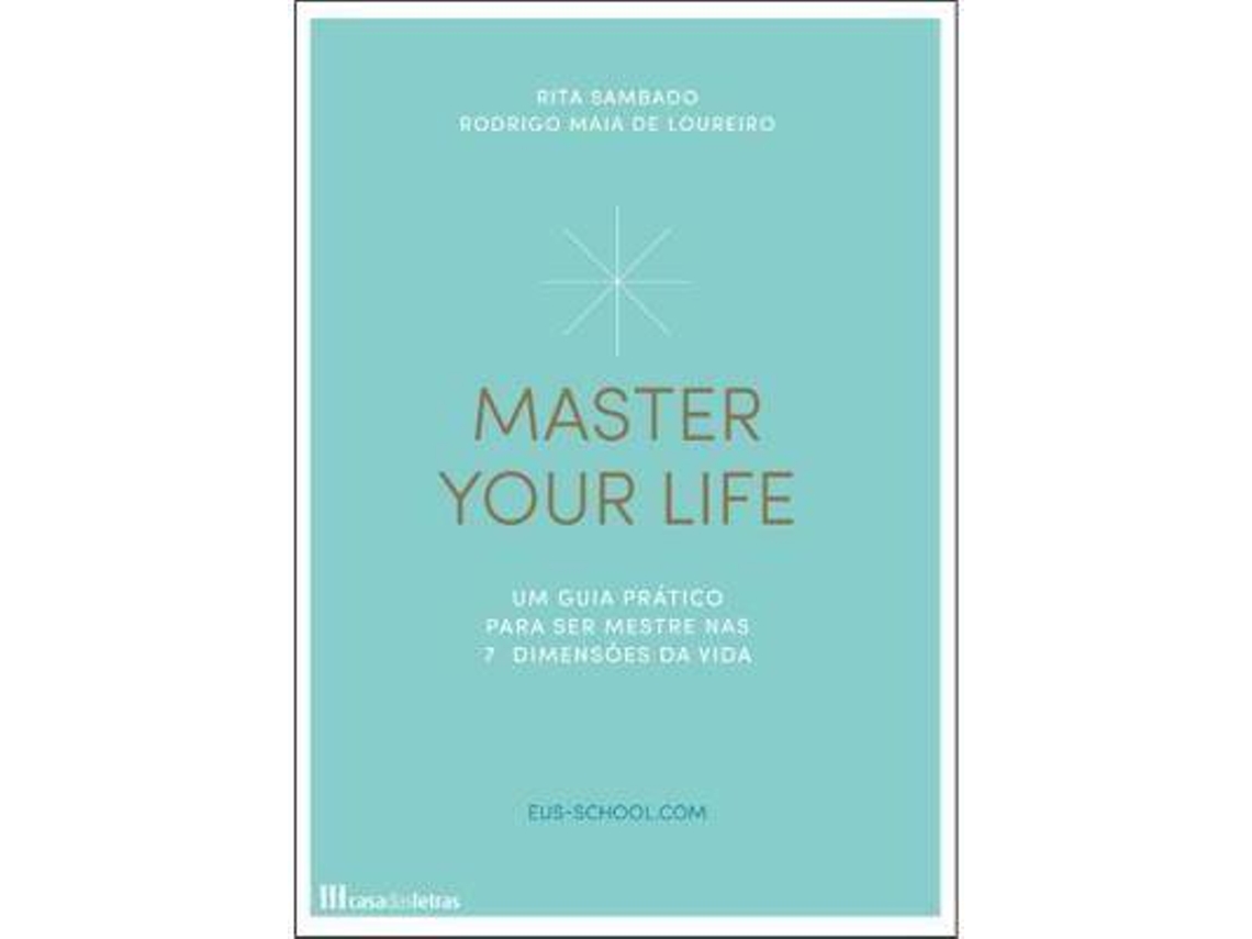 Libro Master Your Life de Rita Sambado Y Rodrigo Maia de Loureiro (Portugués)