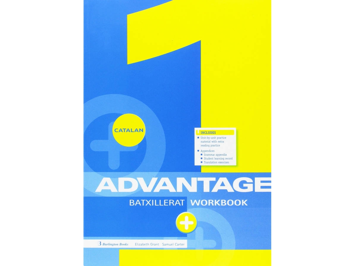 Libro Advantage For 1º Batxiller Workbook Catala + Advantage Exam de Elisabeth Grant (Catalán)