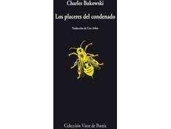 Libro Los Placeres Del Condenado de Charles Bukowski (Español)