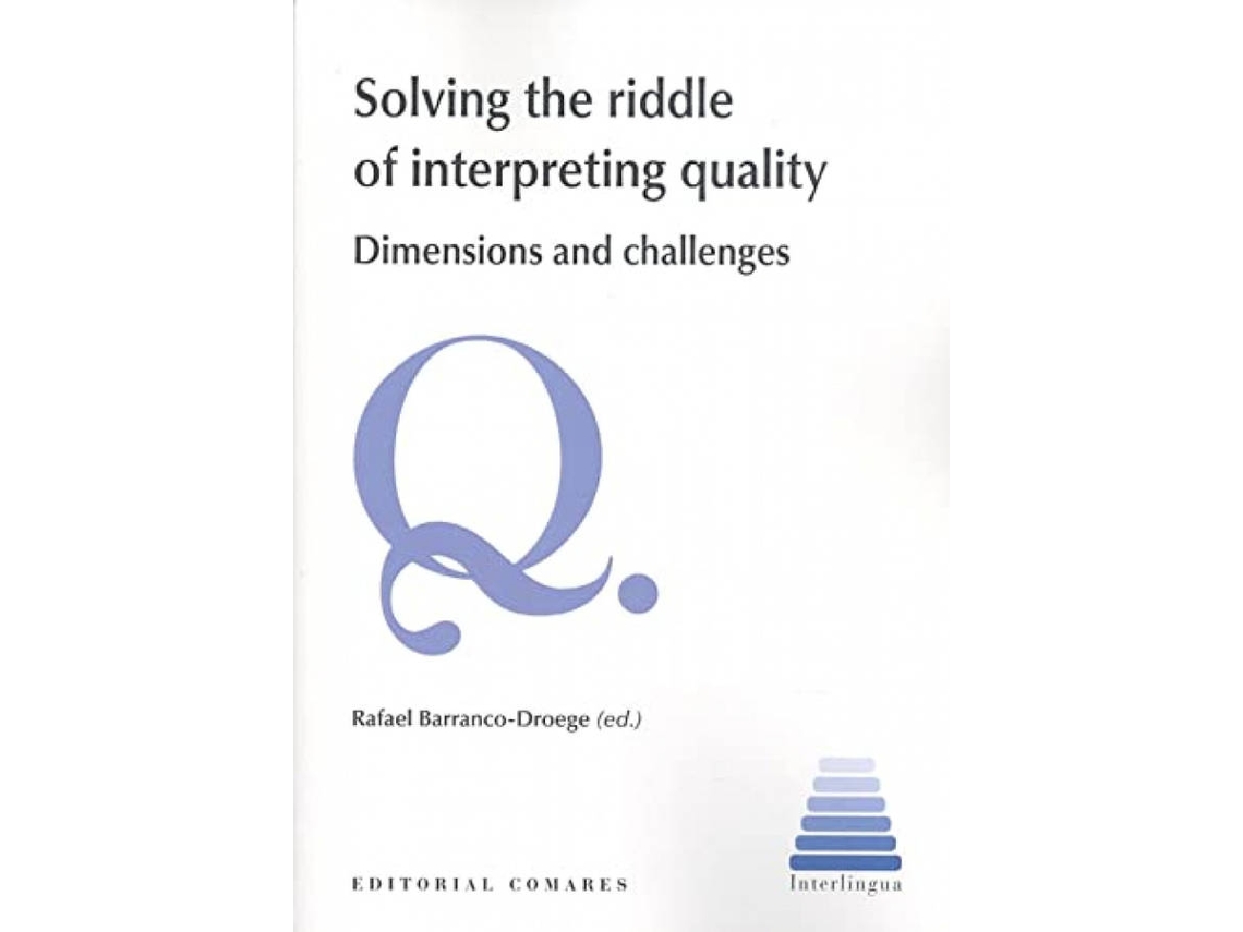 Libro Solving The Riddle Of Interpreting Quality de Rafael Barranco-Droege (Inglés)