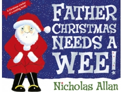 Libro Father Christmas Needs A Wee de Nicholas Allan (Inglés)