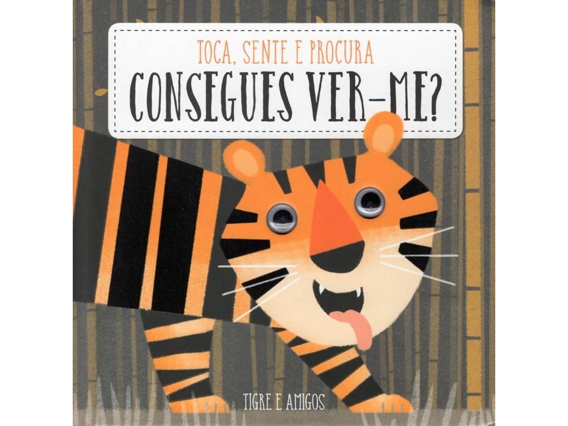 Libro Tigre e os amigos - Consegues ver-me? (Portugués)