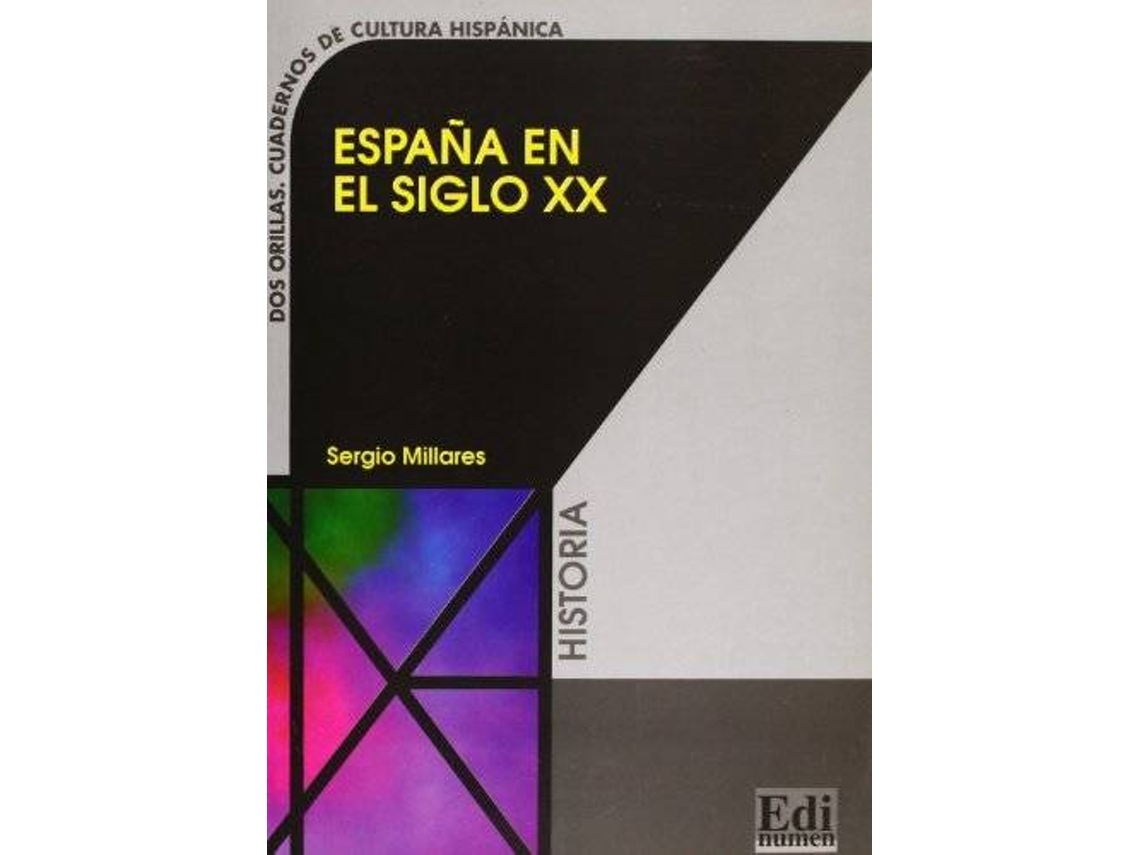 Libro España en el siglo XX