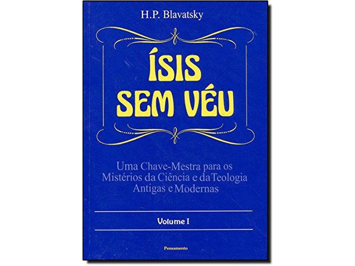 Libro Ísis Sem Véu - Vol. I de Helena P Blavatsky (Portugués do Brasil)