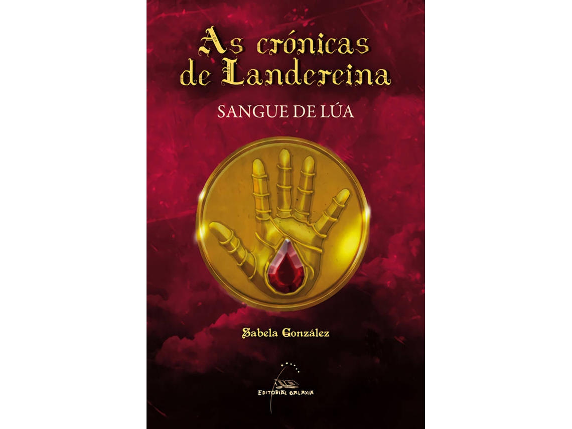 Libro Sangue De Lúa de Sabela González Panizo (Galego)