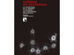 Libro Guerras No Ortodoxas : La "Estrategia De La Tensión" Y Las Redes Del Terrorismo Neofascista de Eduardo González Calleja (Español)