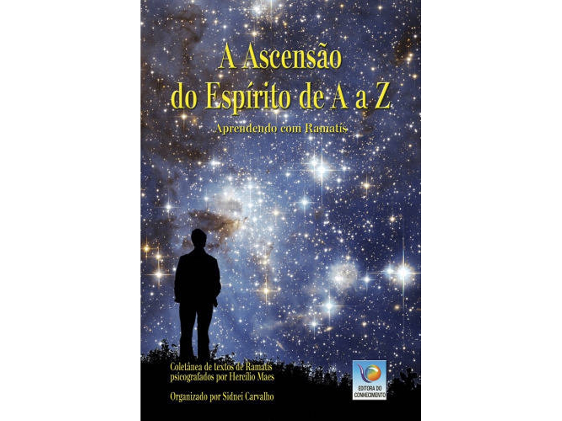 Libro A Ascensão do Espírito de A a Z de Hercílio Maes  (Portugués)
