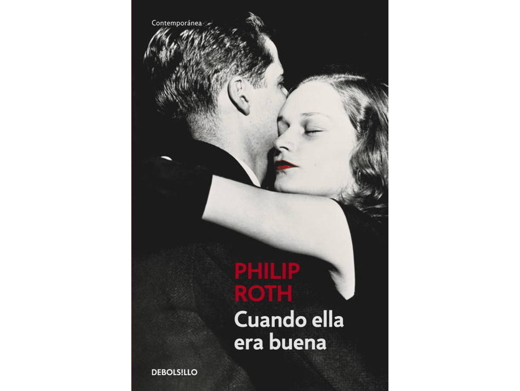 Libro Cuando Ella Era Buena de Philip Roth
