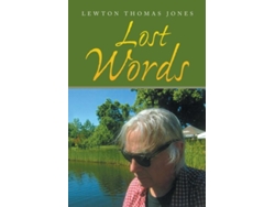 Libro Lost Words De Lewton Thomas Jones (inglés)