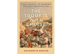 Libro The Trouble with Empire (Inglés)