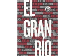 Libro El Gran Río : Resistencia, Rebeldía, Rebelión, Revolución de Juan . Et Al. Barja De Quiroga Losada (Francés)