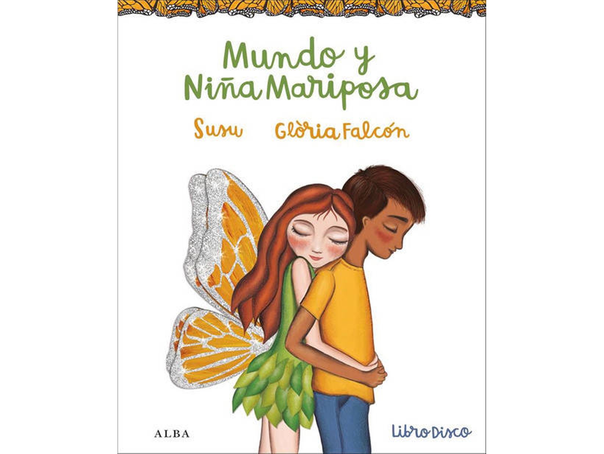 Libro Mundo Y Niña Mariposa de Susu (Español)