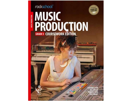 Libro ROCKSCHOOL Music Production - Grade 5 (Para - Idioma: Inglés)
