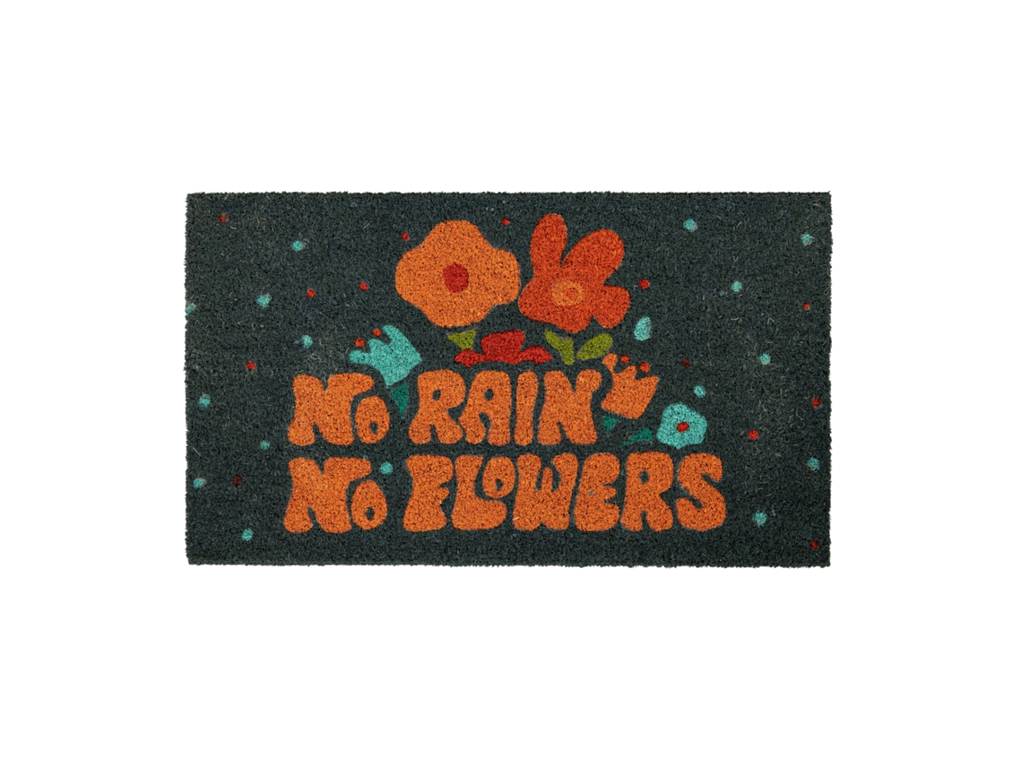 Felpudo entrada casa “no rain no flowers” de coco con base antideslizante de PVC Felpudo exterior original Pintado a mano Medidas:70 cm x 40cm FISURA