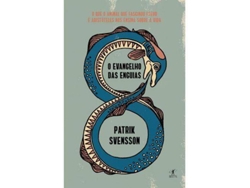 Libro O Evangelho Das Enguias O Que O Animal Que Fascinou Freud E Aristóteles Nos Ensina Sobre A Vida de Patrik Svensson (Portugués)