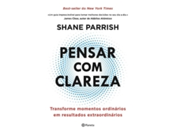 Libro Pensar com Clareza de Shane Parrish (Portugués)