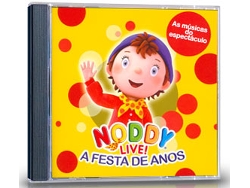 CD NODDY LIVE! A FESTA DE ANOS