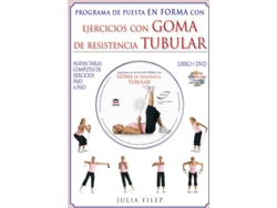Libro Programa De Puesta En Forma Con Ejercicios Con Goma De Resistencia Tubular de Julia Filep (Español)