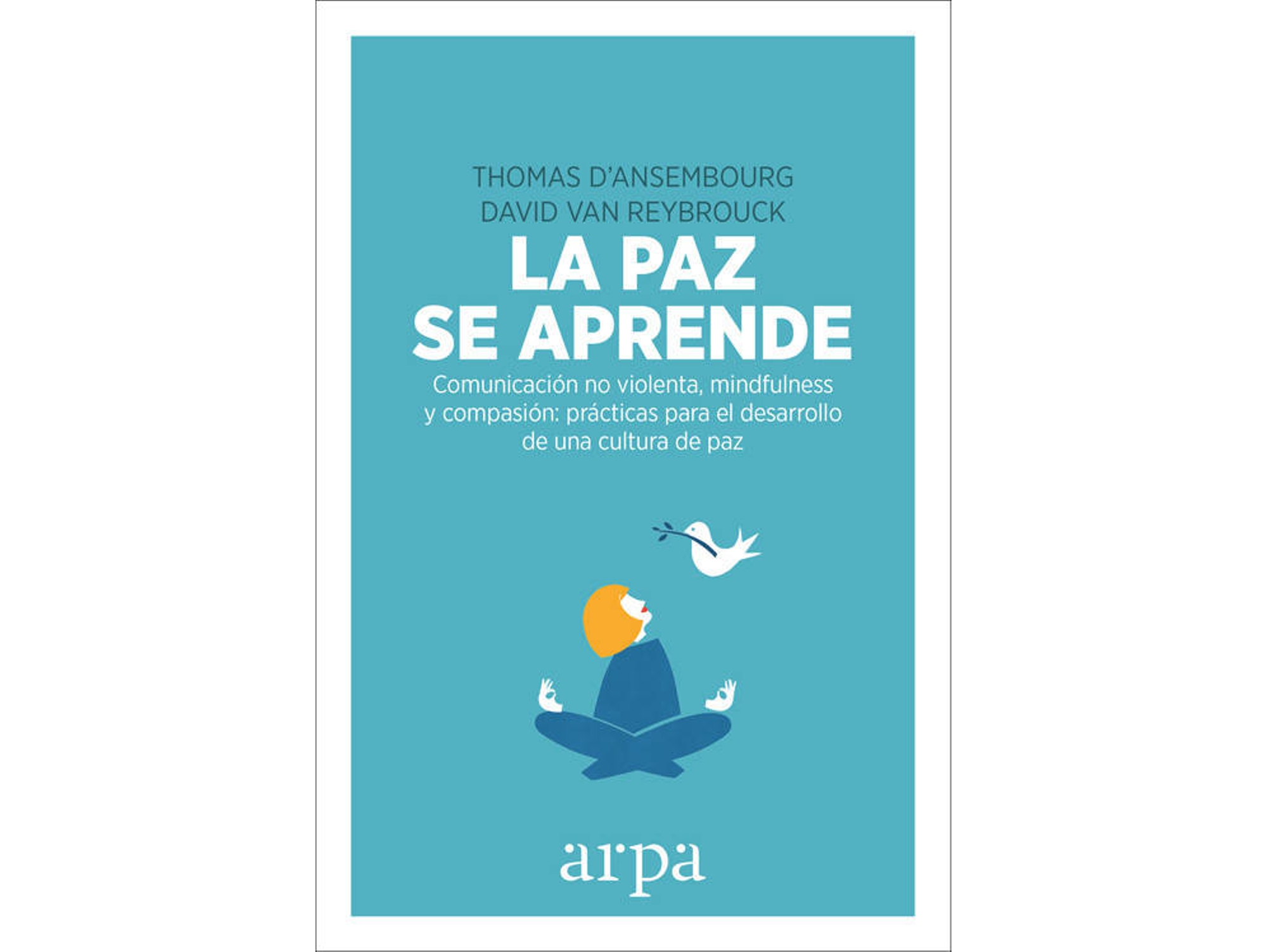 Libro La Paz Se Aprende de Thomas D'Anserbourg (Español)