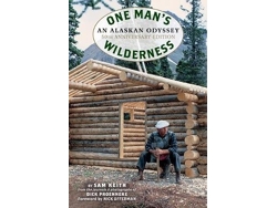 Libro One Mans Wilderness, 50th Anniversary Edition de Richard Louis Proenneke e Sam Keith (Inglés)