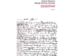 Libro Desertar de Gómez Guthart Mikaël (Español)