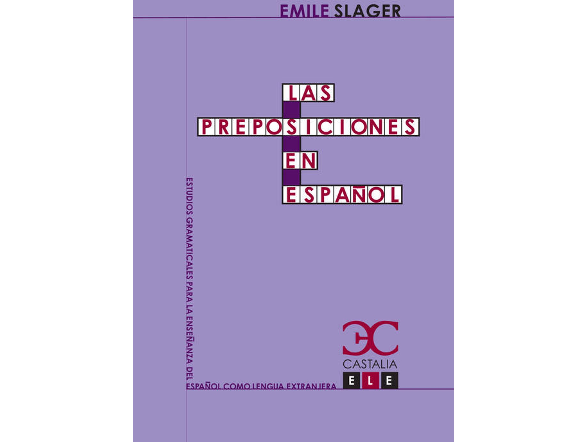 Libro Preposiciones En Español de Emile Slager (Español)