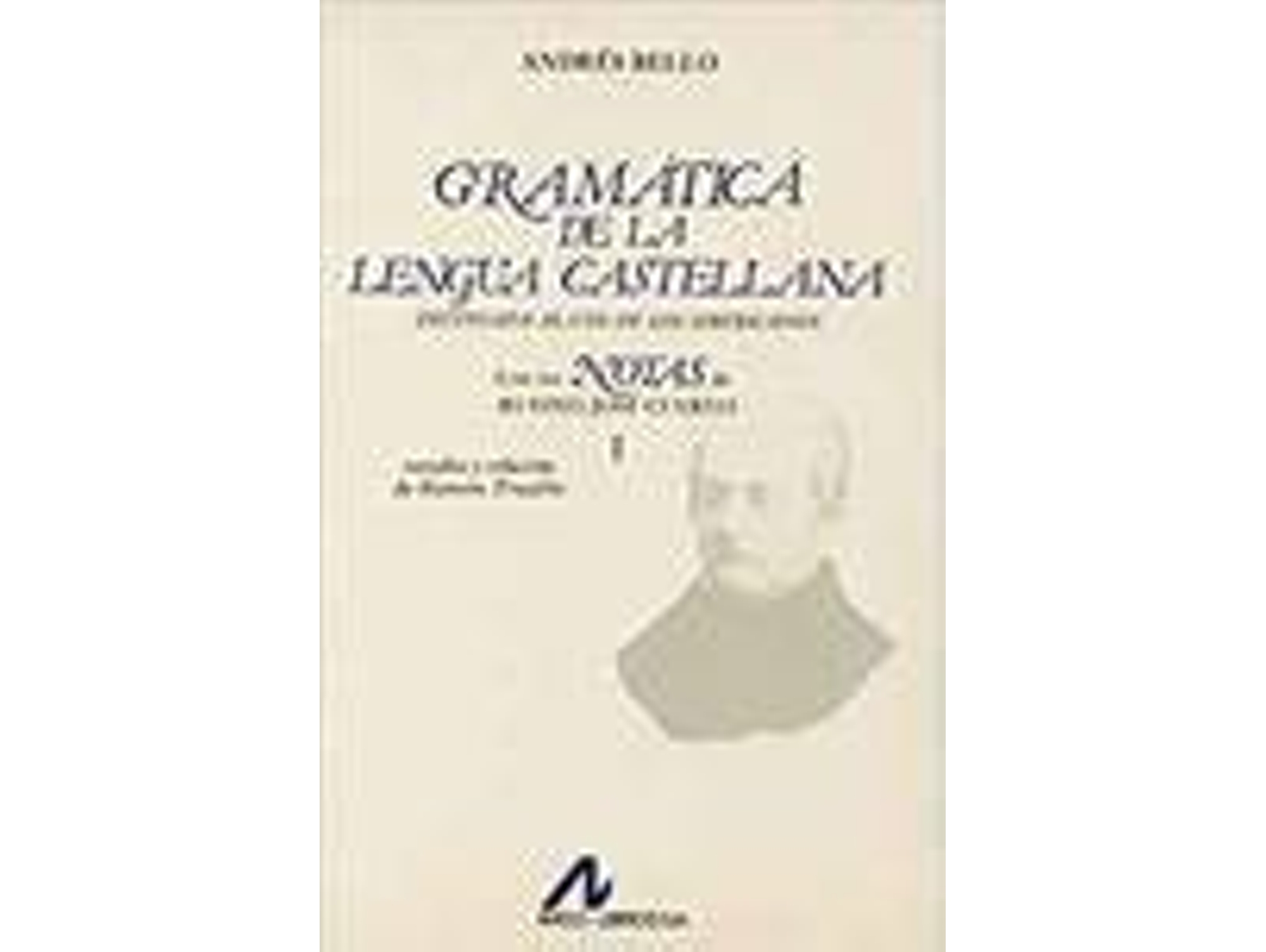 Libro Gramática De La Lengua Castellana. 2 Volumenes de Bello, Andrés