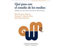 Libro Qué Pasa Con El Estudio De Los Medios de Fuentes Navarro, Raúl, Sánchez Ruiz, Enrique, Trejo Delarbre, Raúl (Español)