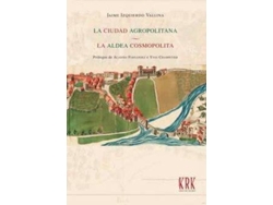 Libro Ciudad Agropolitana de Jaime Izquierdo Vallina (Español)