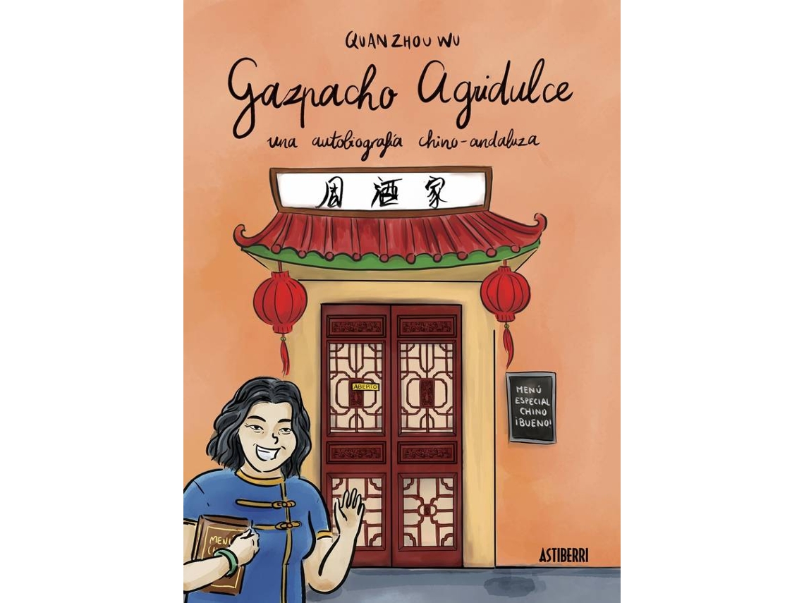 Libro Gazpacho Agridulce de Quan Zhou Wu (Español)