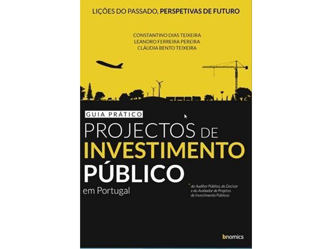 Libro Projectos De Investimento Público Em Portugal de Constantino Dias Teixeira