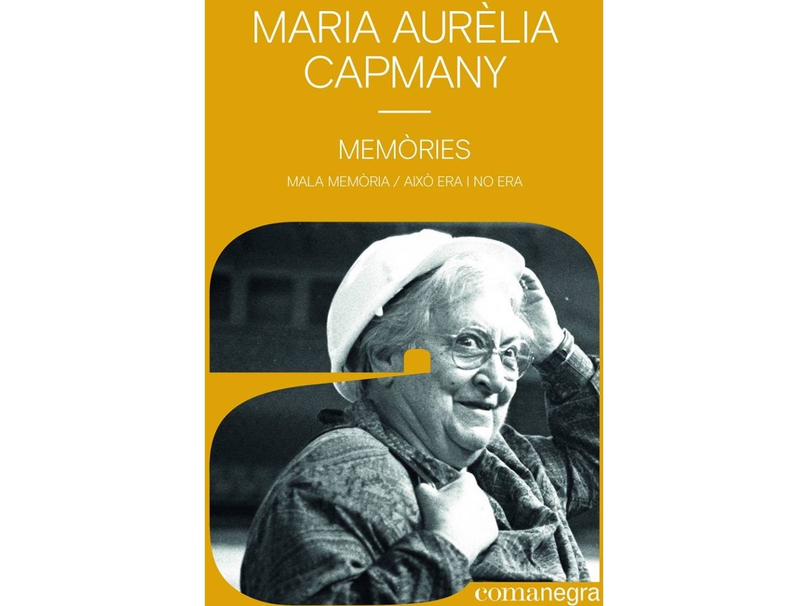 Libro Memòries de Maria Aurèlia Capmany (Catalán)