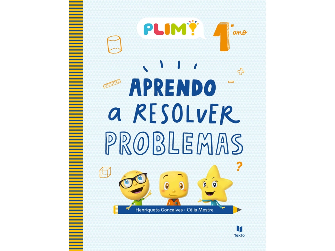 Libro Plim! Aprendo a Resolver Problemas - 1º Ano de Maria Henriqueta Gonçalves (Portugués)