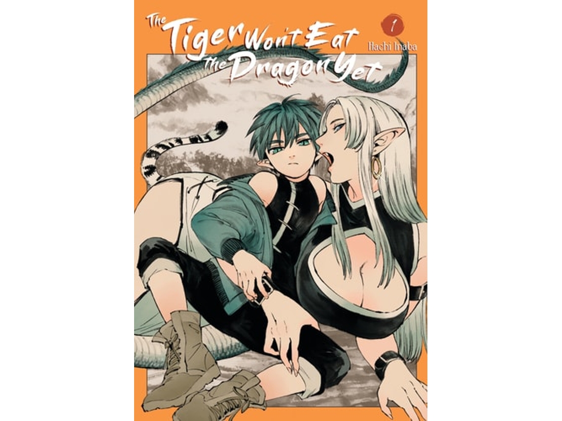 Libro The Tiger Wont Eat the Dragon Yet, Vol. 1 de Hachi Inaba (Inglés)