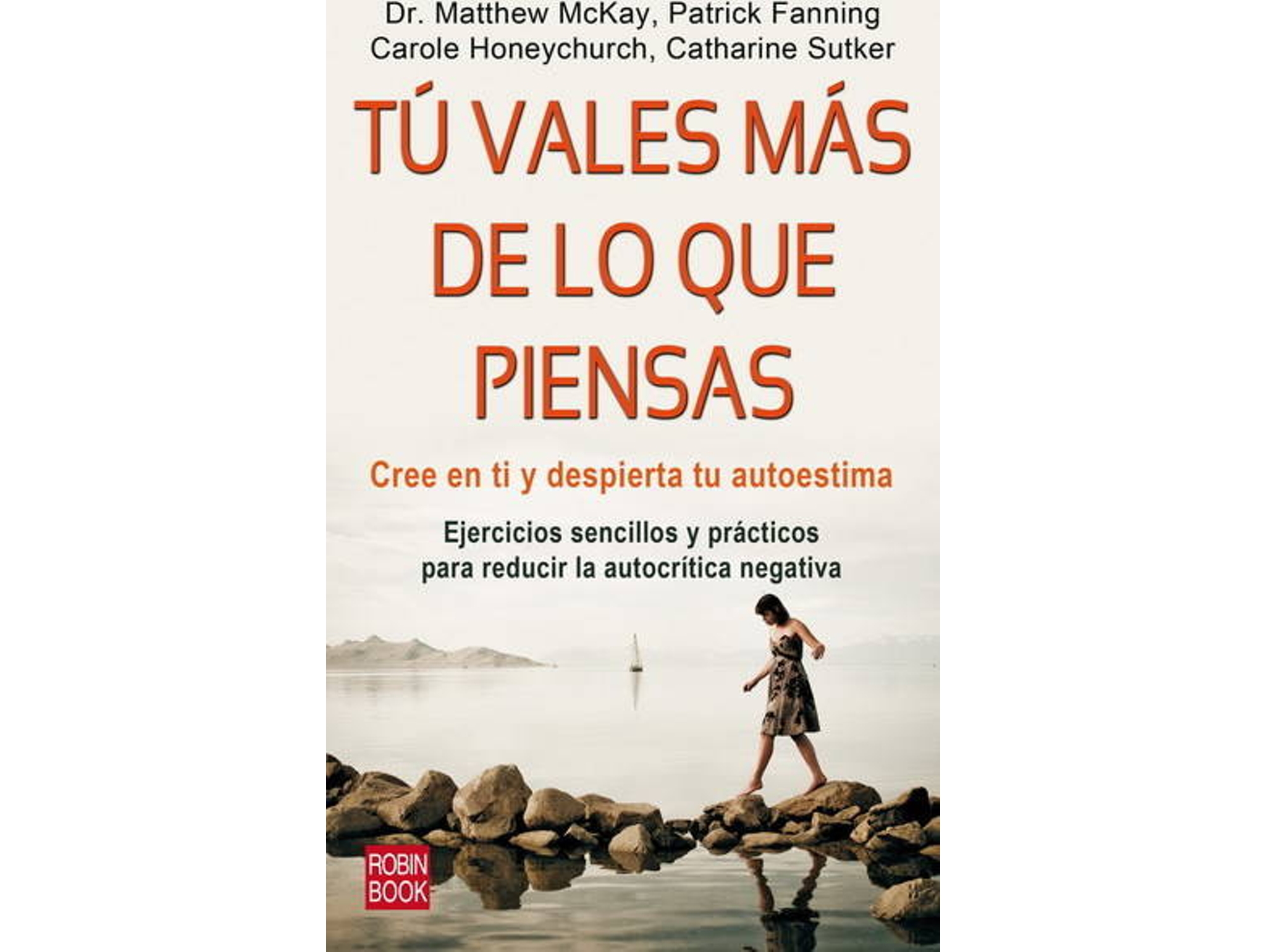 Libro Tu Vales Mas De Lo Que Peinsas de Drmatthew Mckay (Español)