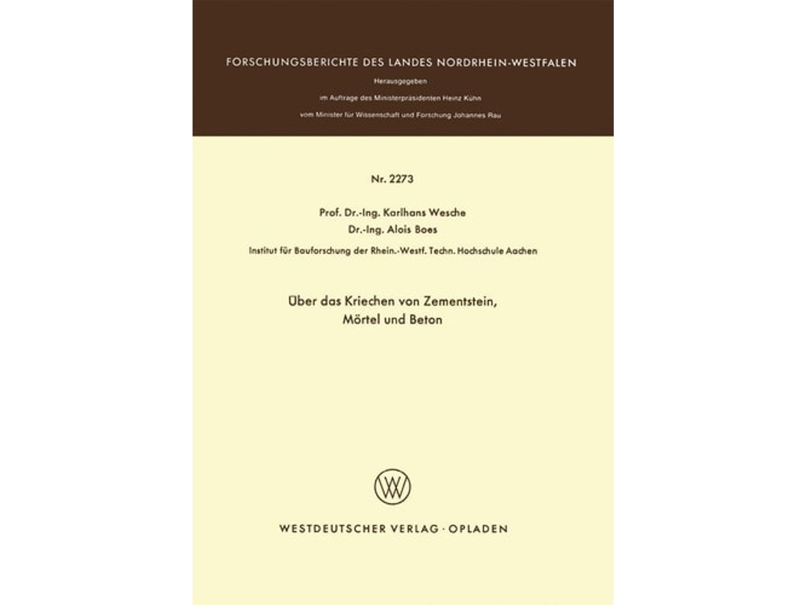 Libro Uber Das Kriechen Von Zementstein, Mortel Und Beton De Karlhans Wesche (alemán)