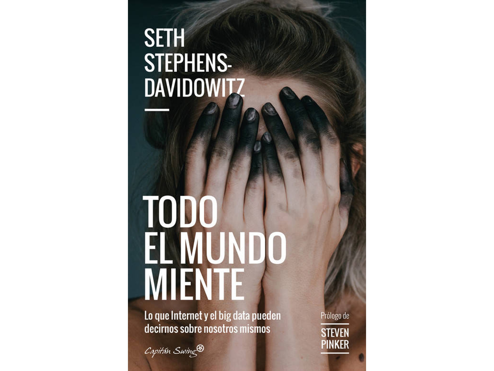 Libro Todo El Mundo Meinte de Seth Stephens-Davidowitz (Español)