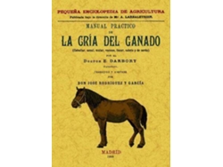 Libro Manual Práctico De La Cría Del Ganado de E Darbory (Español)