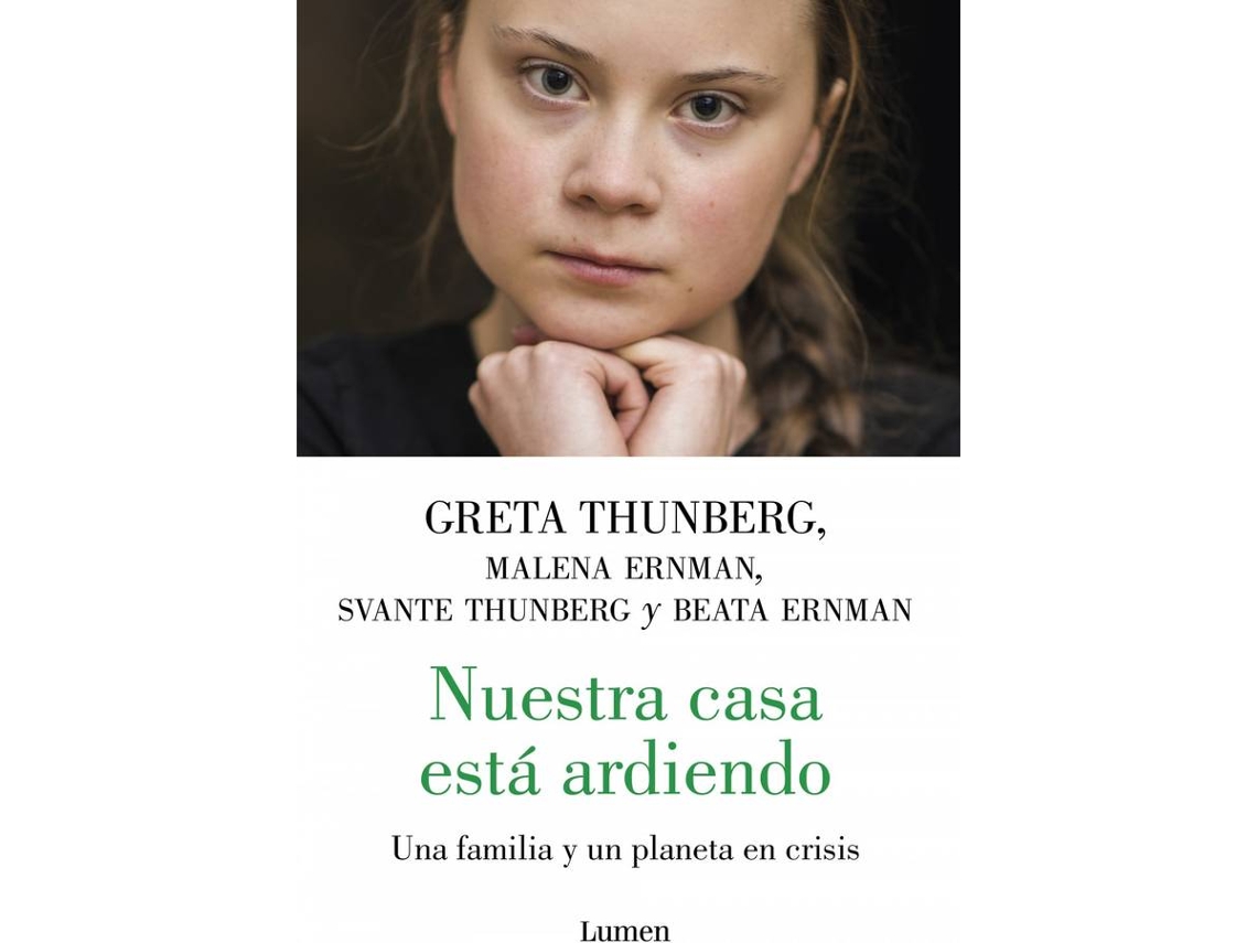 Libro Nuestra Casa Está Ardiendo de Greta Ernman Thunberg (Español)