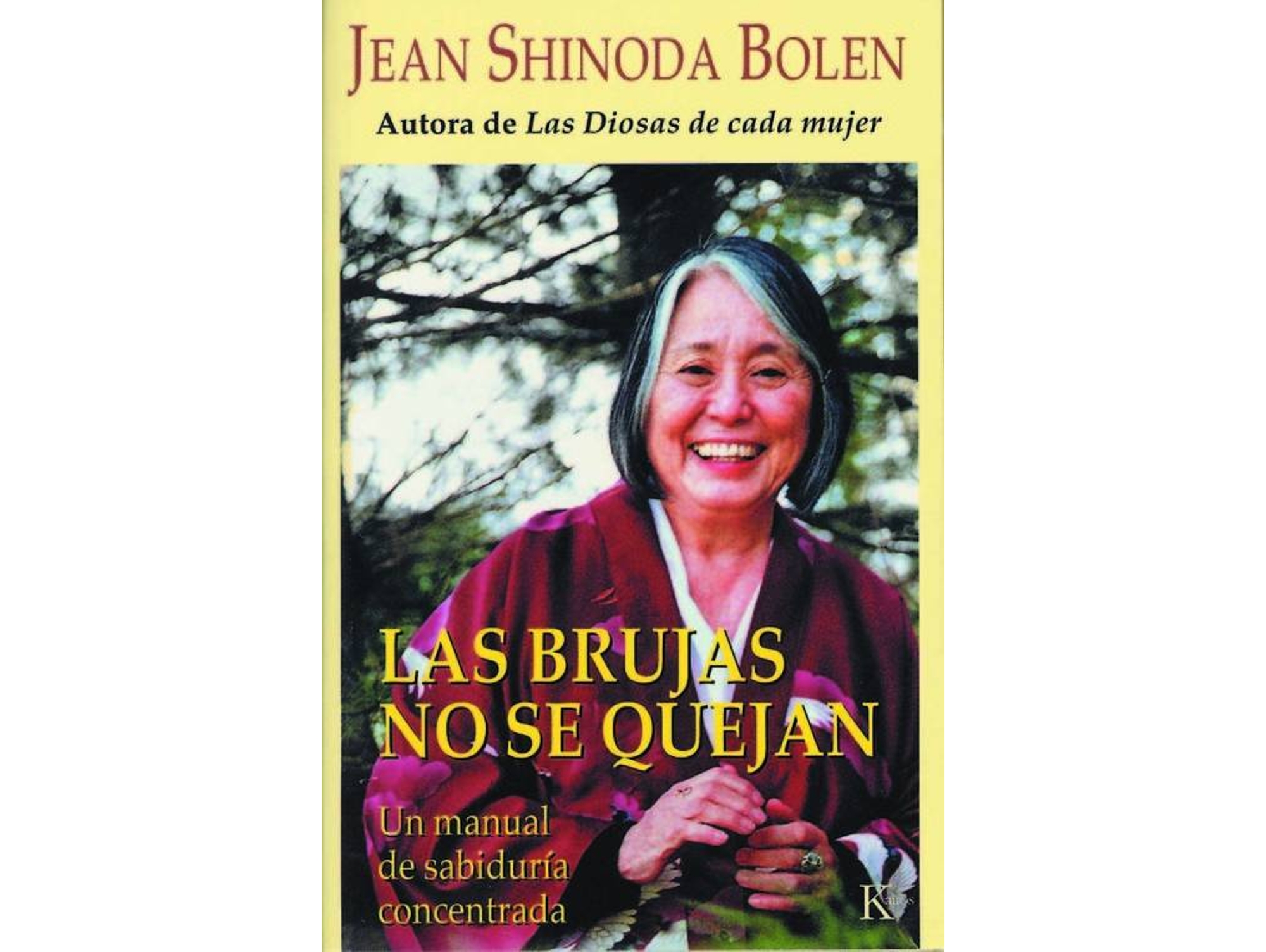 Libro Las Brujas No Se Quejan de Jean Shinoda Bolen (Español)