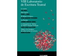 Libro Viii Laboratorio De Escritura Teatral de Disla Juli (Español)