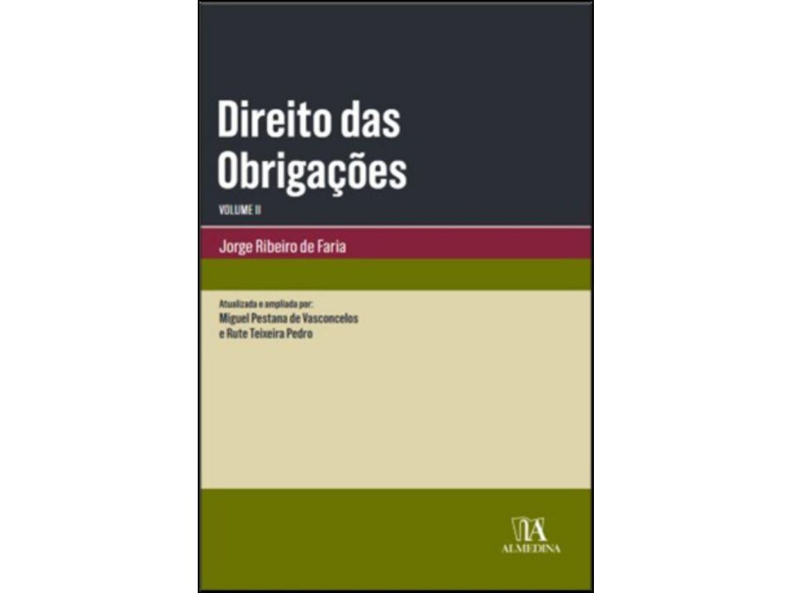 Libro Direito das Obrigações - Vol. II de Jorge Ribeiro De Faria Atualizado, Ampliado Por Miguel Pestana De Vasconcelos et al. (Portugués)