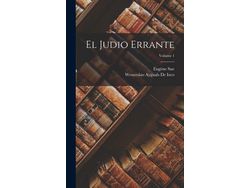 Libro El Judio Errante Volume 1 de Eugène Sue (Inglés)