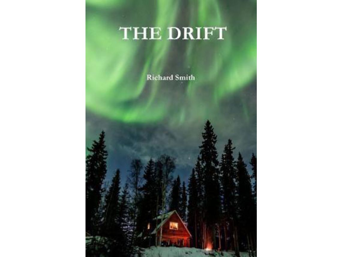 Libro The Drift de Richard Smith (Inglés)