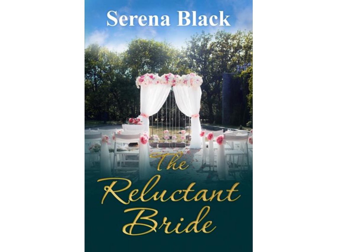Libro The Reluctant Bride de Serena Black (Inglés)