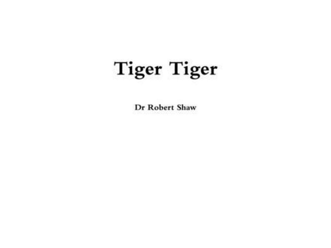 Libro Tiger de Dr Robert Shaw (Inglés)