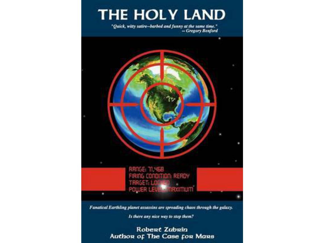 Libro The Holy Land de Robert Zubrin (Inglés)